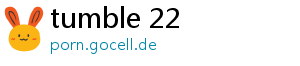 tumble 22